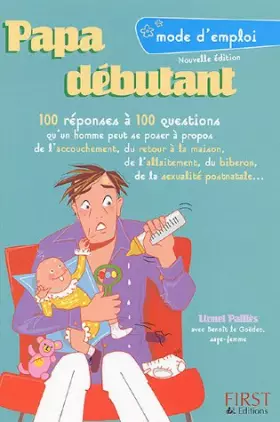 Couverture du produit · Papa débutant : Mode d'emploi