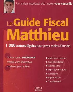 Couverture du produit · Le Guide Fiscal Matthieu