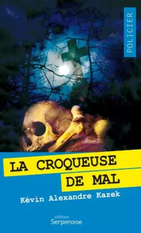 Couverture du produit · La Croqueuse de Mal