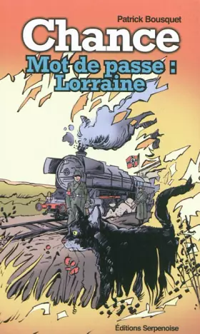 Couverture du produit · Chance : Mot de passe : Lorraine