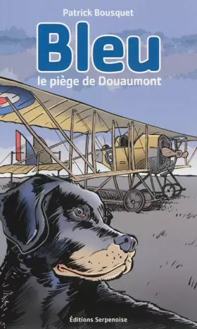 Couverture du produit · Bleu, le piège de Douaumont