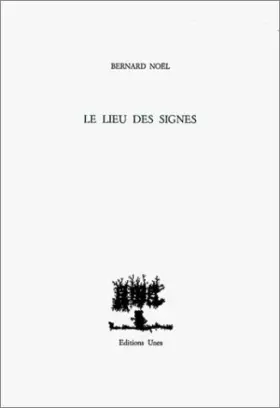 Couverture du produit · Le Lieu des signes