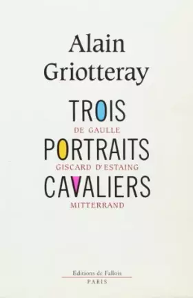 Couverture du produit · Trois portraits cavaliers