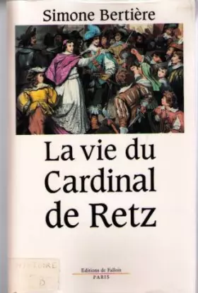 Couverture du produit · La Vie du cardinal de Retz