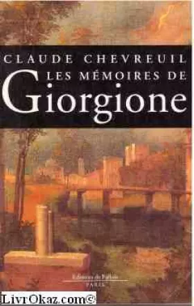 Couverture du produit · Les mémoires de Giorgione