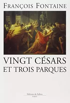 Couverture du produit · Vingt Césars et trois Parques