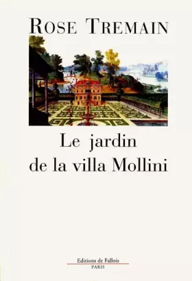 Couverture du produit · Le jardin de la villa Mollini