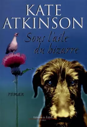 Couverture du produit · Sous l'aile du bizarre