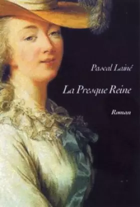 Couverture du produit · La Presque Reine
