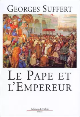 Couverture du produit · Le Pape et l'Empereur