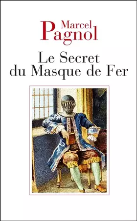 Couverture du produit · Le secret du masque de fer