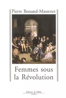 Couverture du produit · Femmes sous la Révolution