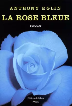 Couverture du produit · La rose bleue