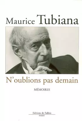 Couverture du produit · N'oublions pas demain : Mémoires