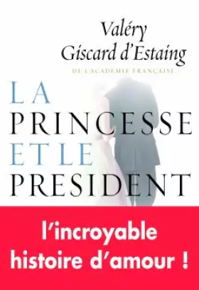 Couverture du produit · La princesse et le président