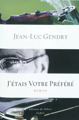 Couverture du produit · J'étais votre préféré