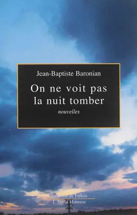 Couverture du produit · On ne voit pas la nuit tomber