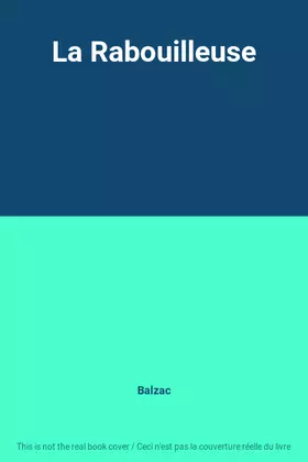 Couverture du produit · La Rabouilleuse