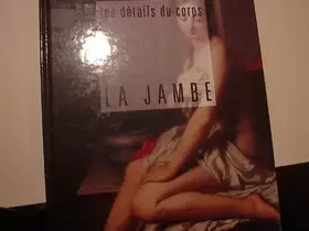Couverture du produit · La jambe