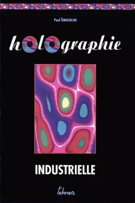 Couverture du produit · Holographie industrielle
