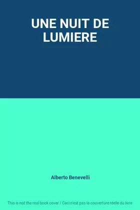 Couverture du produit · UNE NUIT DE LUMIERE