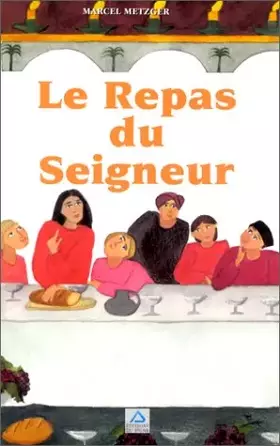 Couverture du produit · Le repas du Seigneur