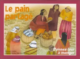 Couverture du produit · Le pain partagé