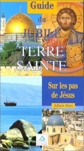 Couverture du produit · Guide du Jubilé : Terre sainte