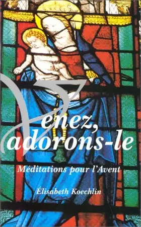 Couverture du produit · Venez, adorons-le