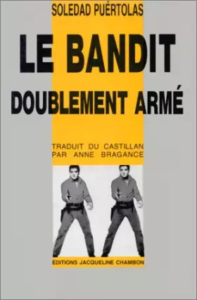 Couverture du produit · Le Bandit doublement armé