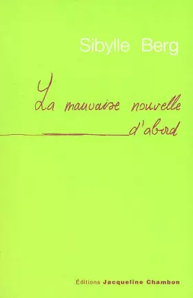 Couverture du produit · La Mauvaise Nouvelle d'abord