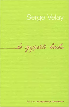 Couverture du produit · Le Gypaète barbu