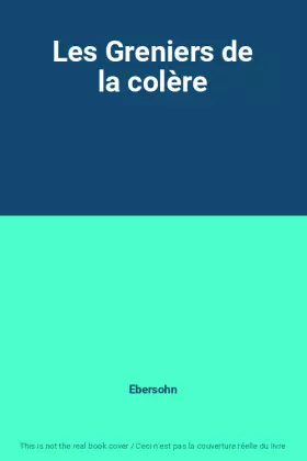 Couverture du produit · Les Greniers de la colère