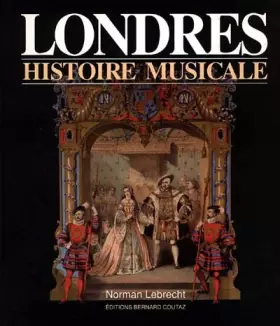 Couverture du produit · Londres : histoire musicale