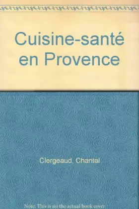 Couverture du produit · Cuisine-sante en provence