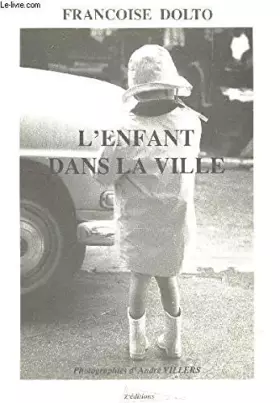 Couverture du produit · L'Enfant dans la ville