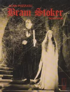 Couverture du produit · Bram Stoker, prince des ténèbres