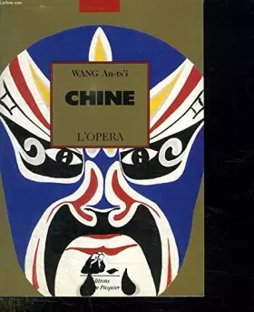 Couverture du produit · Chine, l'opéra
