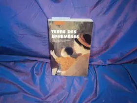 Couverture du produit · Terre des éphémères : Récits