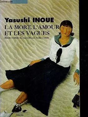 Couverture du produit · La Mort, l'amour et les vagues
