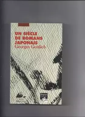 Couverture du produit · Un siècle de romans japonais