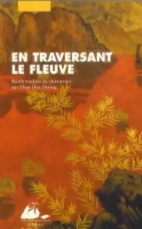 Couverture du produit · En traversant le fleuve
