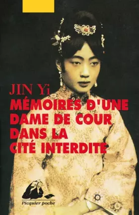 Couverture du produit · Memoires d'une dame de cour dans la cite interdite