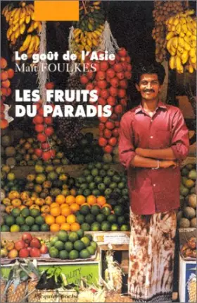 Couverture du produit · Fruits du paradis (les)