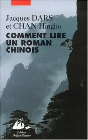 Couverture du produit · Comment lire un roman chinois