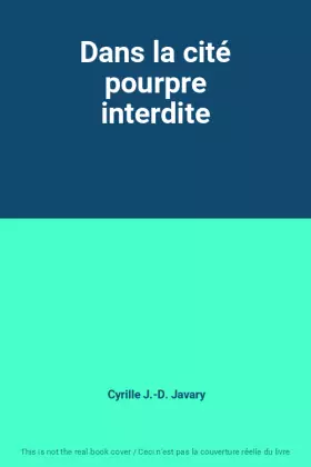 Couverture du produit · Dans la cité pourpre interdite
