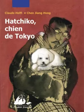 Couverture du produit · Hatchiko, chien de Tokyo