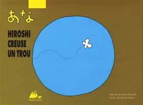 Couverture du produit · Hiroshi creuse un trou