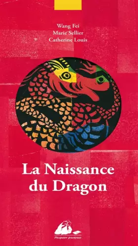 Couverture du produit · La naissance du dragon