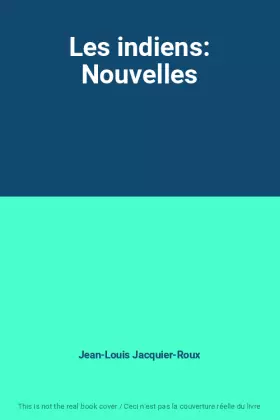 Couverture du produit · Les indiens: Nouvelles
